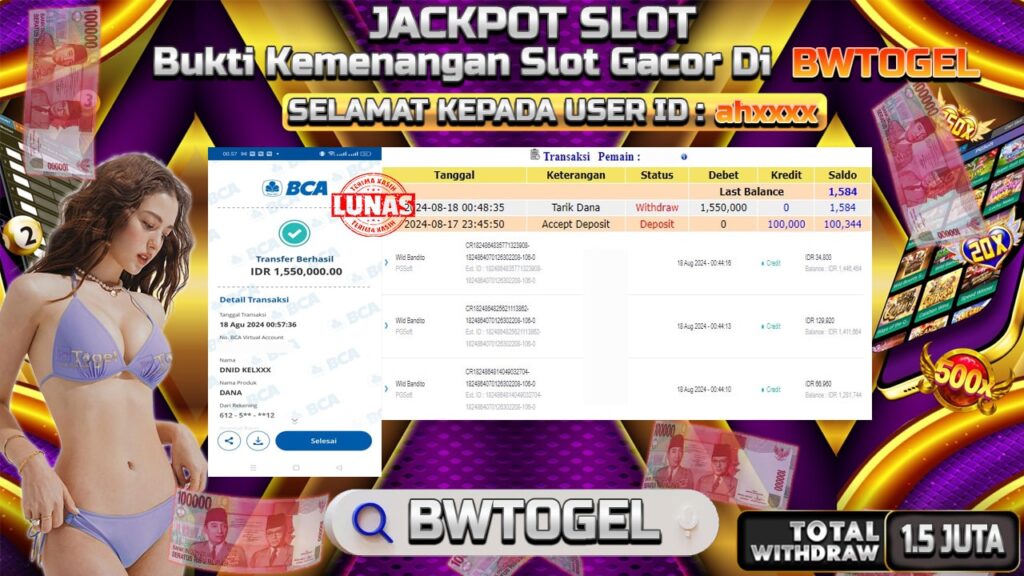 BUKTI JACKPOT SLOT WILD BANDITO TERPERCAYA DI INDONESIA TGL 18-08-2024